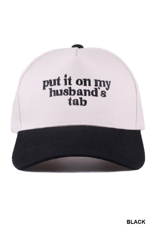 Put It On My Husbands Tab Hat