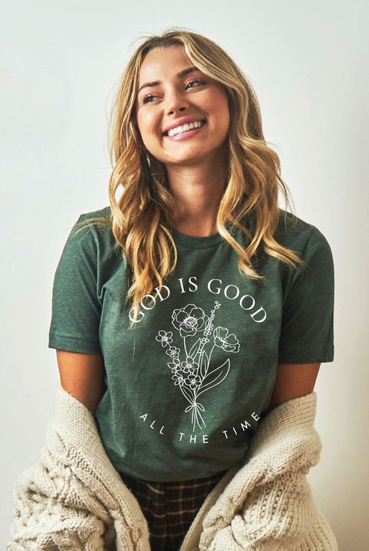 God Is Good All The Time Graphic Tee