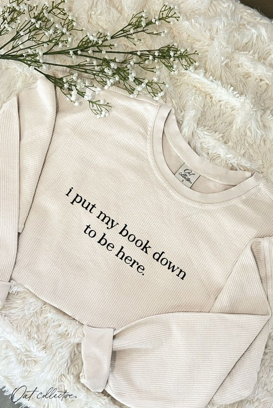 I Put My Book Thermal Pullover