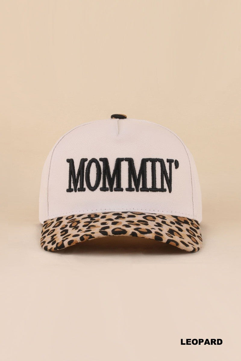 Mommin' Hat