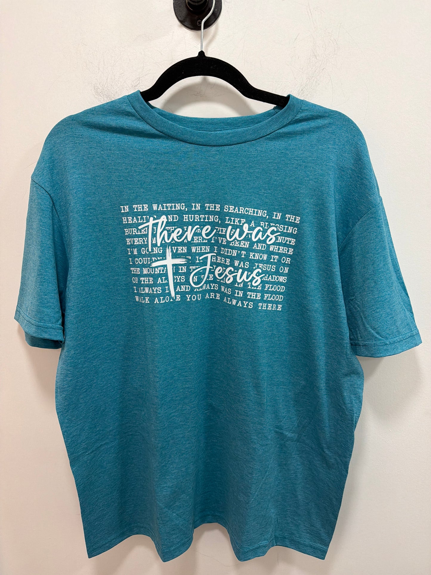 There Was Jesus Graphic Tee
